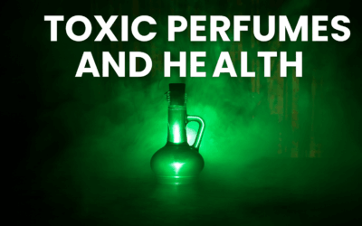 Toxic Perfumes and Health: The Hidden Dangers of Synthetic Fragrances